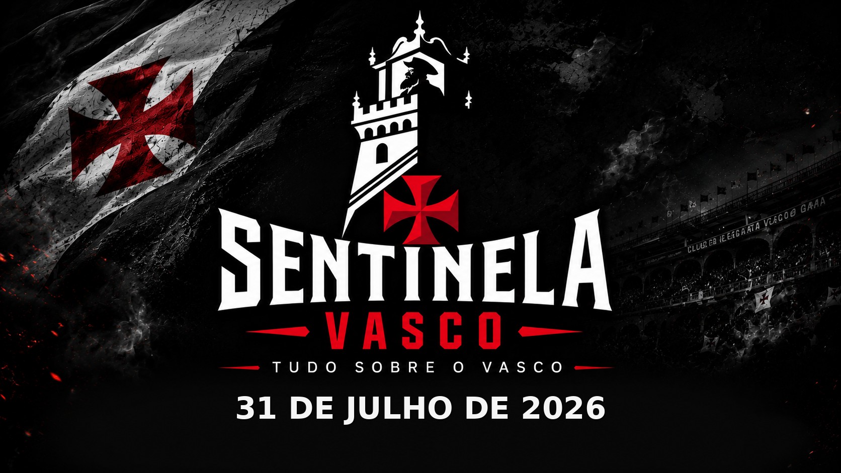 Tudo sobre o Vasco — 31/07/2026
